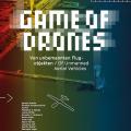 Key Visual: Game of Drones, 2019, Zeppelin Museum